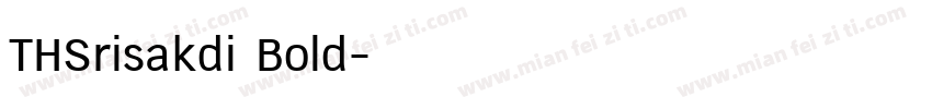 THSrisakdi Bold字体转换